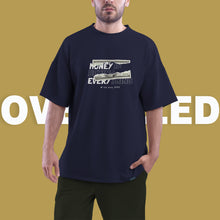 Load image into Gallery viewer, Oversize T-Shirt (MONEY IS EVERYTHING)
