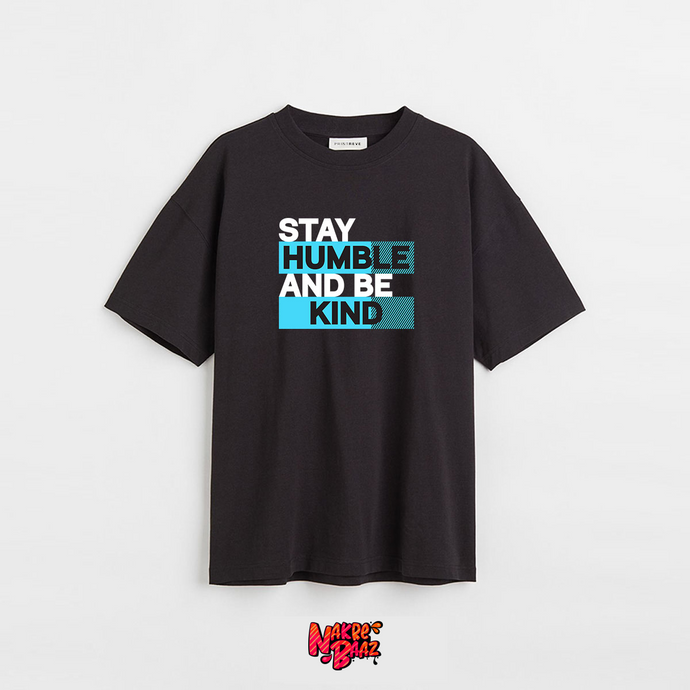 Oversize T-Shirt (STAY HUMBLE)